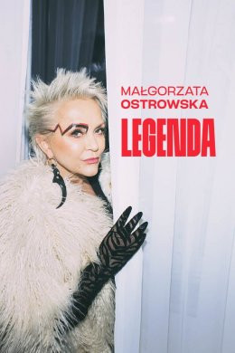 Lublin Wydarzenie Koncert Małgorzata Ostrowska - Legenda