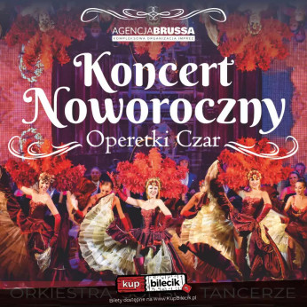 Lublin Wydarzenie Koncert Operetki Czar - Koncert Noworoczny