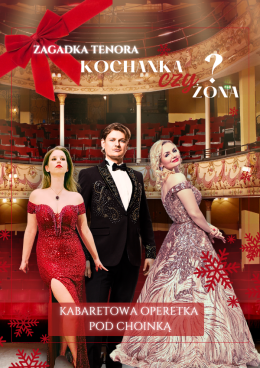 Lublin Wydarzenie Koncert Świąteczna Kabaretowa Operetka na wesoło!