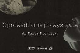 OP_TALKS | Oprowadzanie po wystawie
