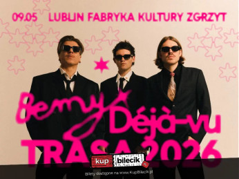 Lublin Wydarzenie Koncert BEMY: Déjà-vu TRASA 2026