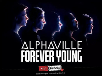 Lublin Wydarzenie Koncert FOREVER YOUNG - ALPHAVILLE w Lublinie