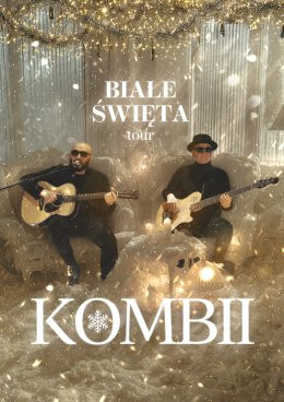 Lublin Wydarzenie Koncert KOMBII - "Białe Święta"