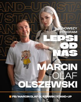 Lublin Wydarzenie Stand-up Marcin Olaf Olszewski Stand Up - Lepsi od nas