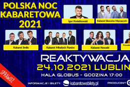 Lublin Wydarzenie Kabaret 24.10.2021 • Lublin • Polska Noc Kabaretowa 202