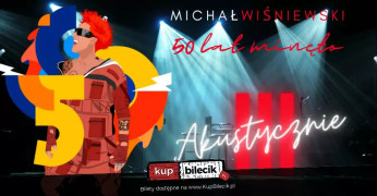 Michał WIśniewski Akustycznie KON-PLAST TOUR