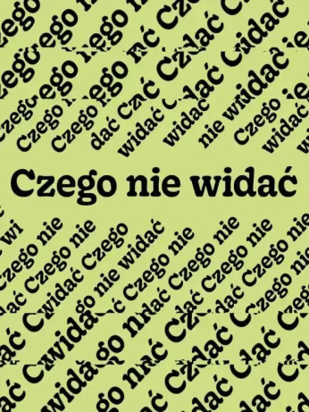 Czego nie widać