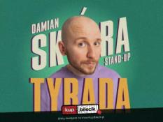 Lublin Wydarzenie Stand-up Stand-up Lublin | Damian Skóra w programie "Tyrada"