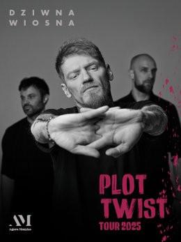 Lublin Wydarzenie Koncert Dziwna wiosna - Plot Twist Tour 2025