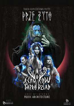 Lublin Wydarzenie Koncert Koncert Echo Rodu/Paprodziad - Trasa Przeżyto