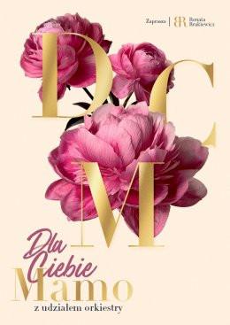 Lublin Wydarzenie Koncert Dla Ciebie Mamo 2026 - zaprasza Renata Brukiewicz & Artyści