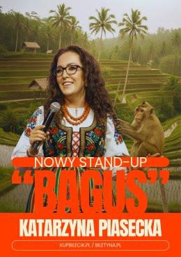 Lublin Wydarzenie Stand-up Katarzyna Piasecka - Nowy program stand-up „BAGUS”