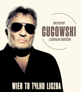 Lublin Wydarzenie Koncert Krzysztof Cugowski - Wiek to tylko liczba