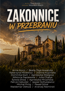 Lublin Wydarzenie Spektakl Zakonnice w przebraniu