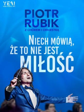 Lublin Wydarzenie Koncert Piotr Rubik „Niech mówią że to nie jest miłość”