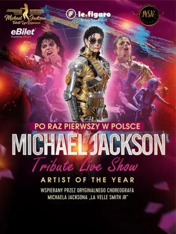 Lublin Wydarzenie Koncert Tribute Live Show Michael Jackson : "Michael Jackson Tribute Live Experience" Saschy Pazdery