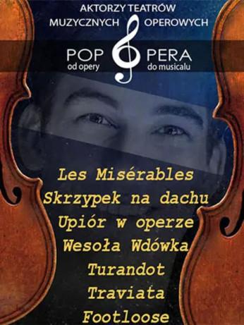 Lublin Wydarzenie Opera | operetka Pop Opera - od opery do musicalu