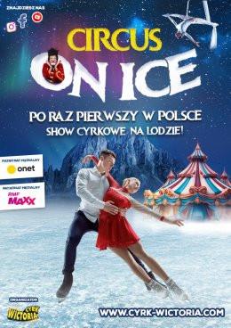 Lublin Wydarzenie Inne wydarzenie Circus ON ICE